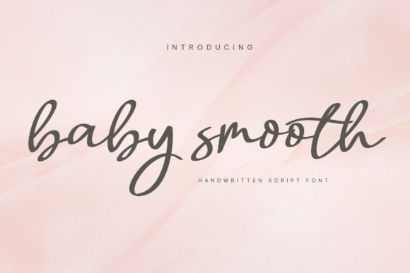 Baby Smooth Font: Modern Script for Digital Marketing