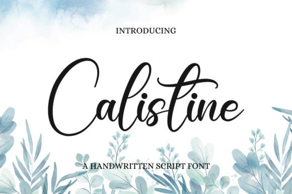 Calistine: A Timeless Handwritten Font