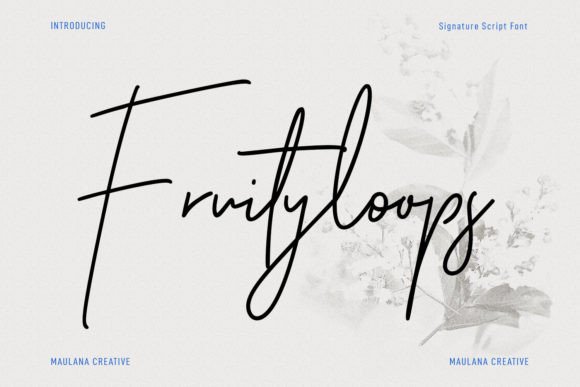 Fruityloops Font: Modern Script for Web Design
