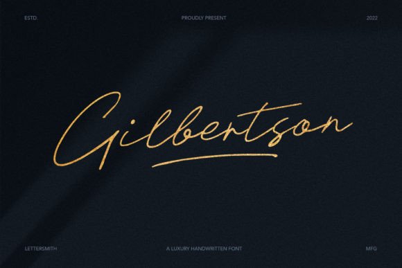Gilbertson Font Review