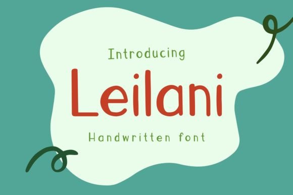 Leilani: A Playful Font for Creative Projects