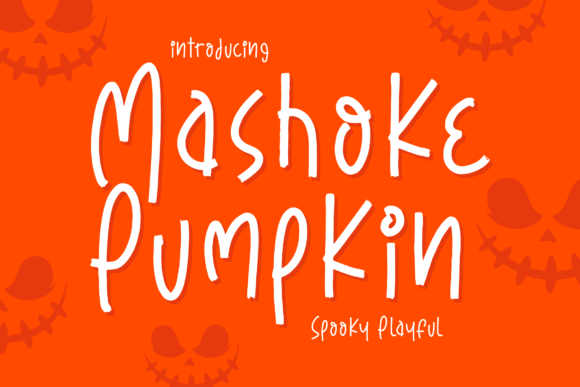 Mashoke Pumpkin: A Spooky Script Font