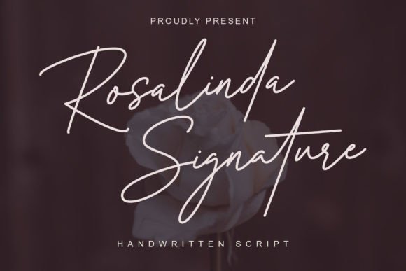 Rosalinda Signature Font Review